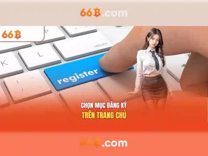điều kiện chơi slot - 66B