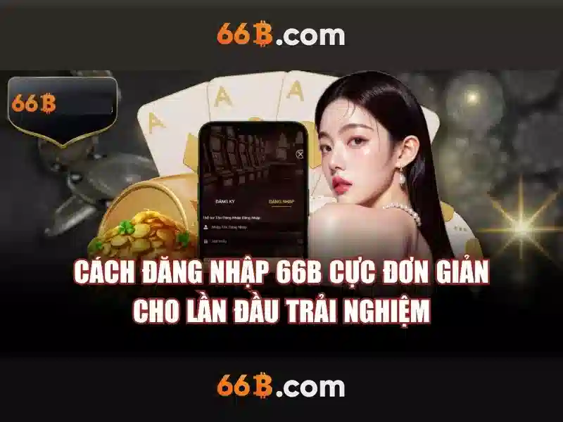 đăng ký nổ hũ 66b - 66B