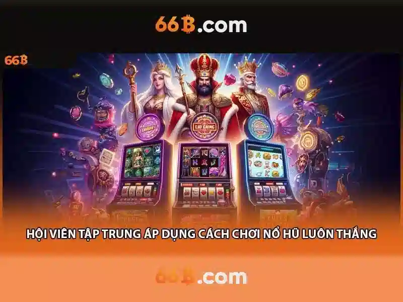  mẹo chơi Slot 66B - 66B