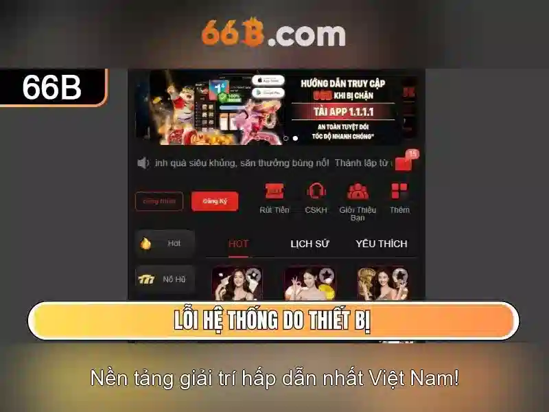 66B - Hỗ Trợ 66B Chuyên Nghiệp Cho Người Chơi SLOT - 66B