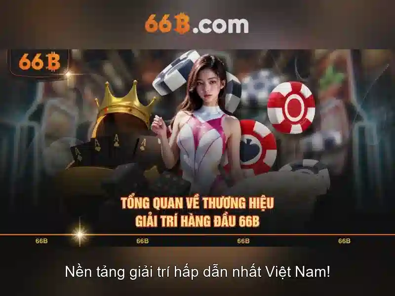 66B – Trải Nghiệm Slot Đỉnh Cao Với 66B Không Bị Chặn 2026 - 66B